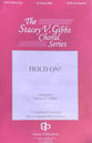 Hold On! SATB choral sheet music cover